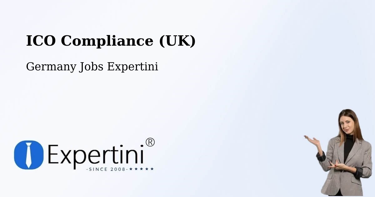 UK Data Protection & ICO Compliance – Erkelenz - Germany Jobs Expertini