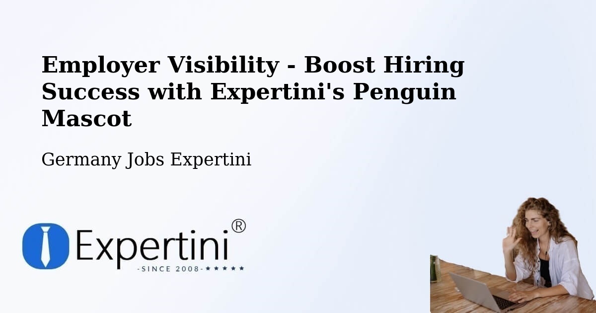 CV and Resume Visibility Optimization – Erkelenz - Germany Jobs Expertini